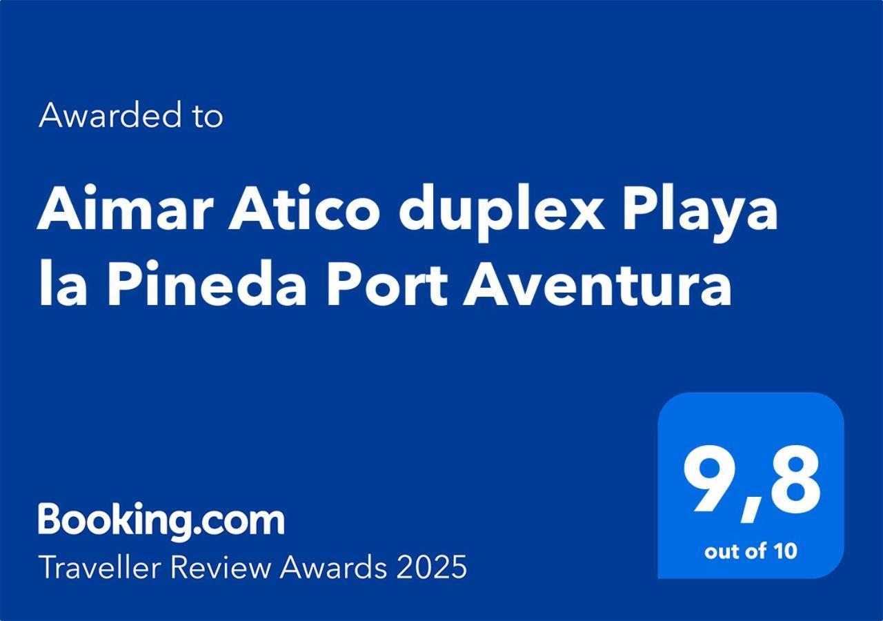 Ferienwohnung Aimar Atico Duplex Playa La Pineda Port Aventura Exterior foto